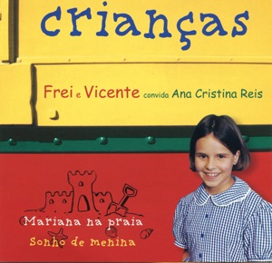 Crianças (feat. Ana Cristina Reis)