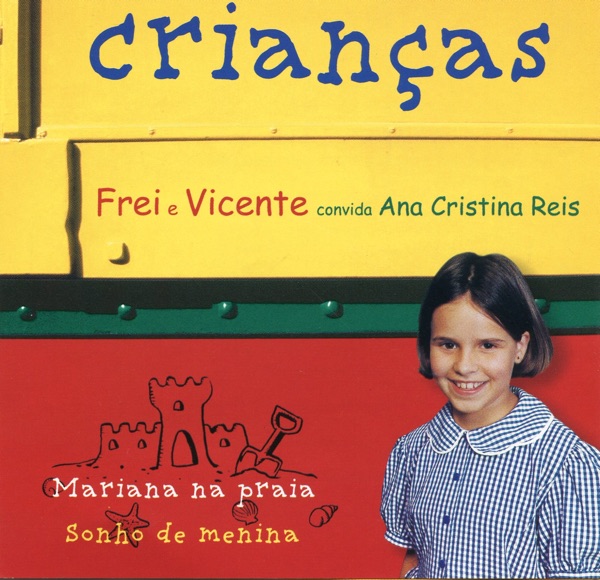 Crianças (feat. Ana Cristina Reis)