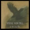 Warning of a Storm - Steve Von Till lyrics