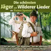Die Wilderer — Pseirer Spatzen