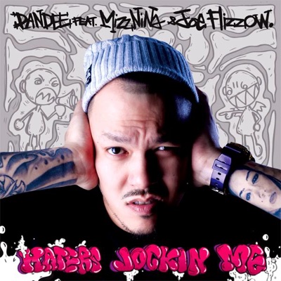Haters Jockin' Me (feat. Mizz Nina & Joe Flizzow) - Single