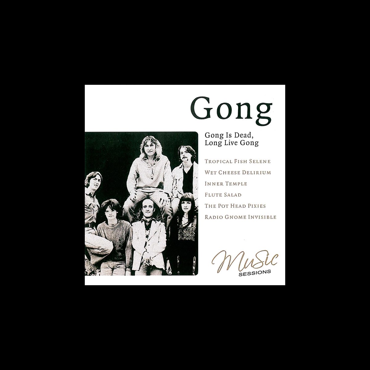 ‎Gong Is Dead, Long Live Gong ゴングのアルバム Apple Music