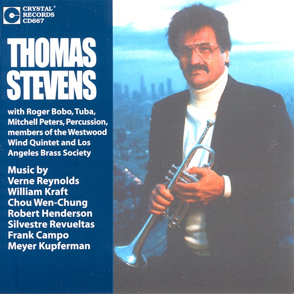 Обложка альбома «Thomas Stevens, Trumpet» — Thomas Stevens, Roger Bobo, Mitchell Peters, Gretel Shanley, Peter Christ, David Atkins, Roger Greenberg, Robert Henderson & Los Angeles Brass Society