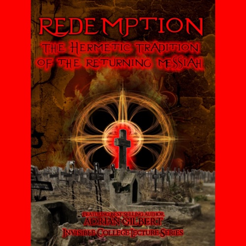 Redemption: the Hermetic Tradition of the Returning Messiah cover