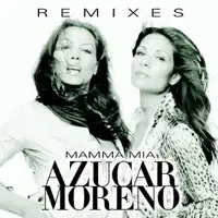 Mamma Mía — Azucar Moreno