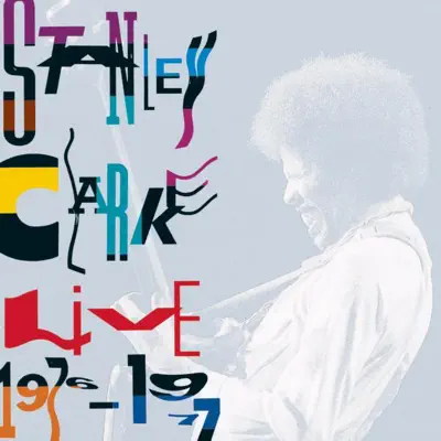 스탠리 클라크의 Live 1976-1977을(를) 감상해 보세요.
