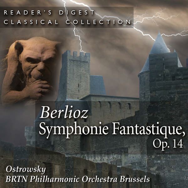 Berlioz: Symphonie Fantastique, Op. 14