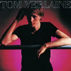 Tom Verlaine - Tom Verlaine