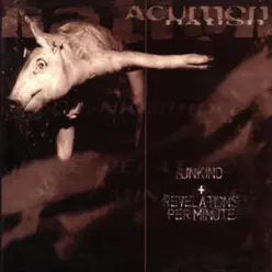 Unkind & Revelations Per Minute - Acumen Nation