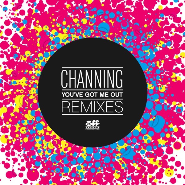 You've Got Me Out - Remixes