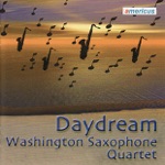 Washington Saxophone Quartet - What Is This Fragrance?: