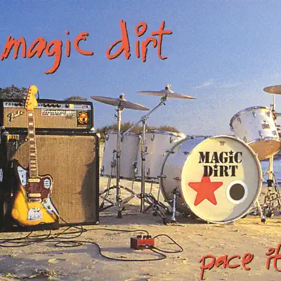 Pace It - EP - Magic Dirt