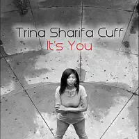 It's You — Trina Sharifa Cuff