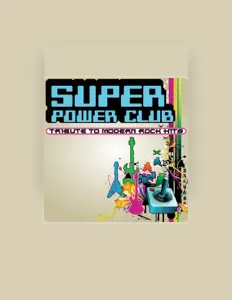 Listen to Super Power Club, watch music videos, read bio, see tour dates & more!