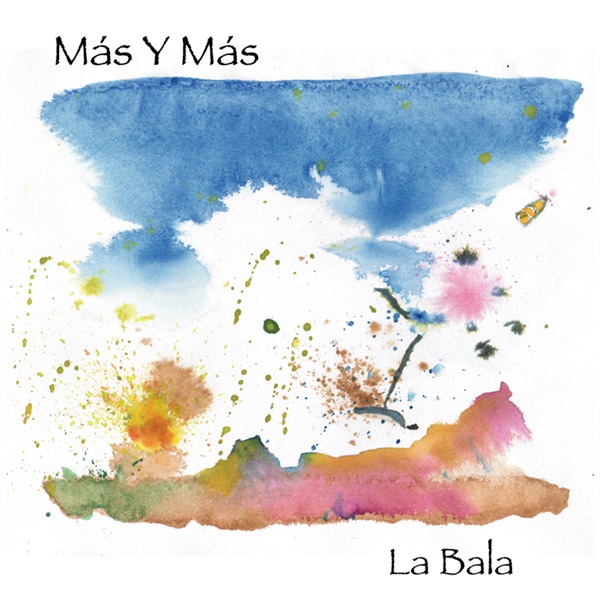 Обложка альбома «La Bala» — Mas Y Mas