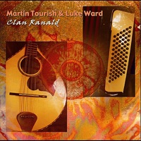 Clan Ranald by Martin Tourish & Luke Ward on Apple Music