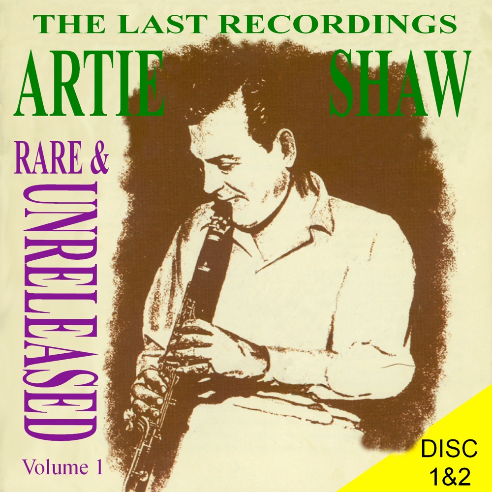 Обложка альбома «Last Recordings, Vol. 1» — Artie Shaw