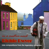 In a Creative Mood by Richard Dwyer on Apple Music