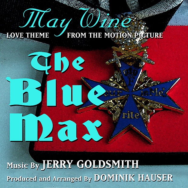 May Wine (Love Theme From the film "the Blue Max") cover art