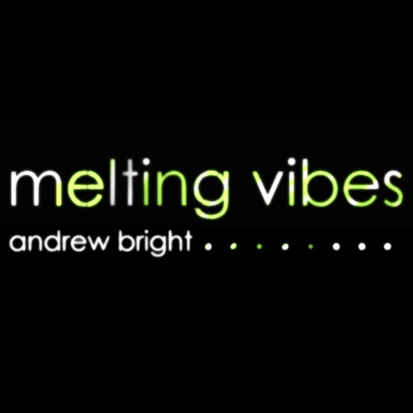 Melting Vibes - Single