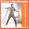 Greatest Hits - Vol. 2 - King Obstinate