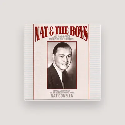 Listen to Nat Gonella & His Georgians, watch music videos, read bio, see tour dates & more!