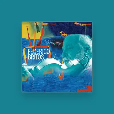 Listen to Federico Britos, watch music videos, read bio, see tour dates & more!