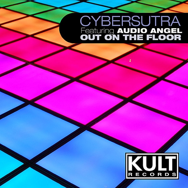 KULT Records Presents: Out On the Floor