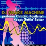 Keeps Gettin' Better - Single
