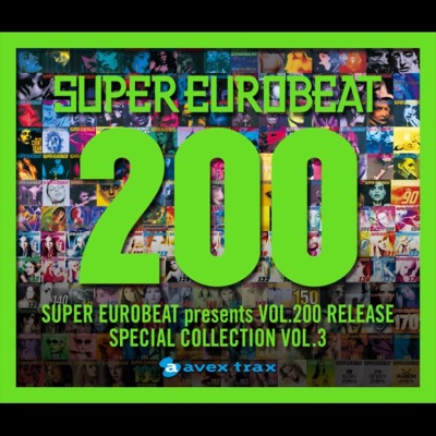 SUPER EUROBEAT presents VOL.200 RELEASE Special COLLECTION VOL.3
