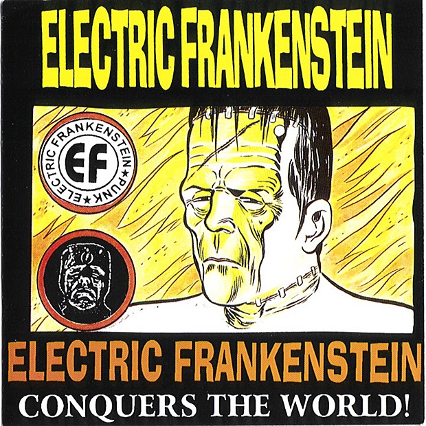 Обложка альбома «Conquers the World» — Electric Frankenstein