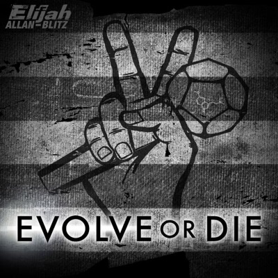Evolve or Die - Single