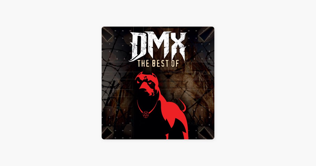 ‎The Best of DMX (Re-Recorded Versions) - Album by DMX - Apple Music