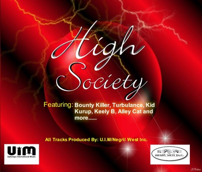 High Society Riddim