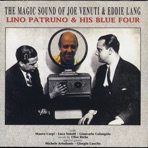 The Magic Sound of Joe Venuti & Eddie Lang