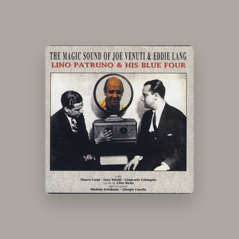 Lino Patruno & His Blue Four