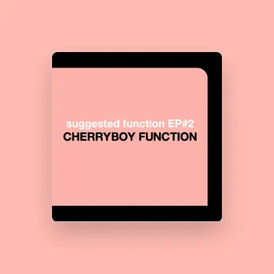 Listen to CHERRYBOY FUNCTION, watch music videos, read bio, see tour dates & more!