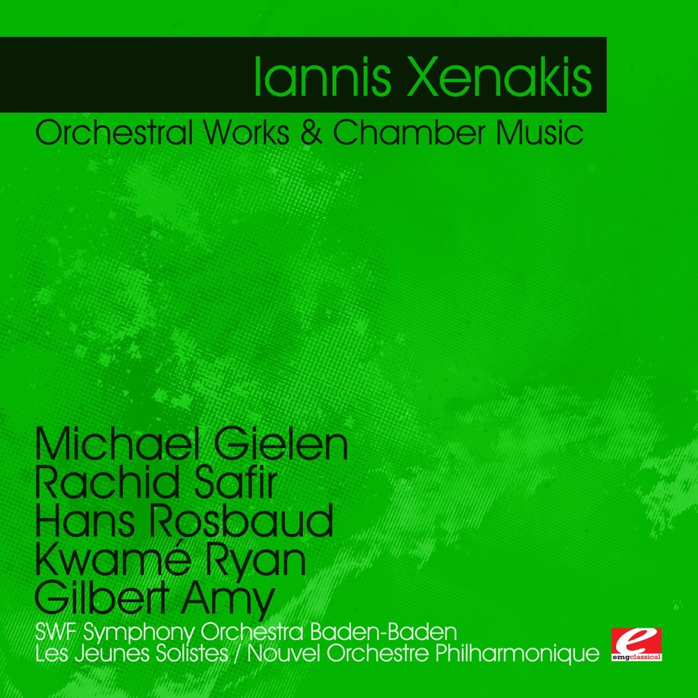 Обложка альбома «Xenakis: Orchestral Works & Chamber Music (Remastered)» — Various Artists