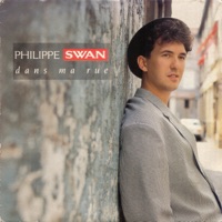 Dans ma rue - Philippe Swan