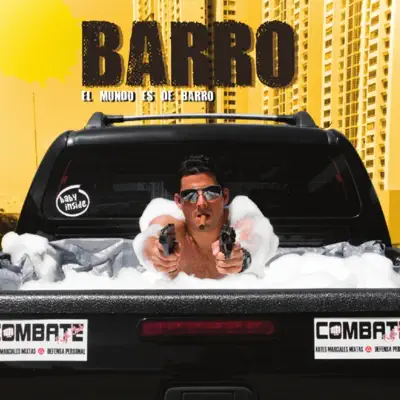 Écouter El Mundo es de Barro par Barro