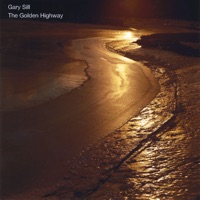 The Golden Highway - Gary Sill