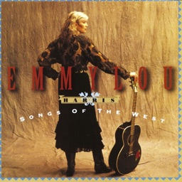 Songs of the West by Emmylou Harris