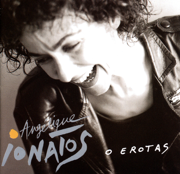 O Erotas - Angélique Ionatos