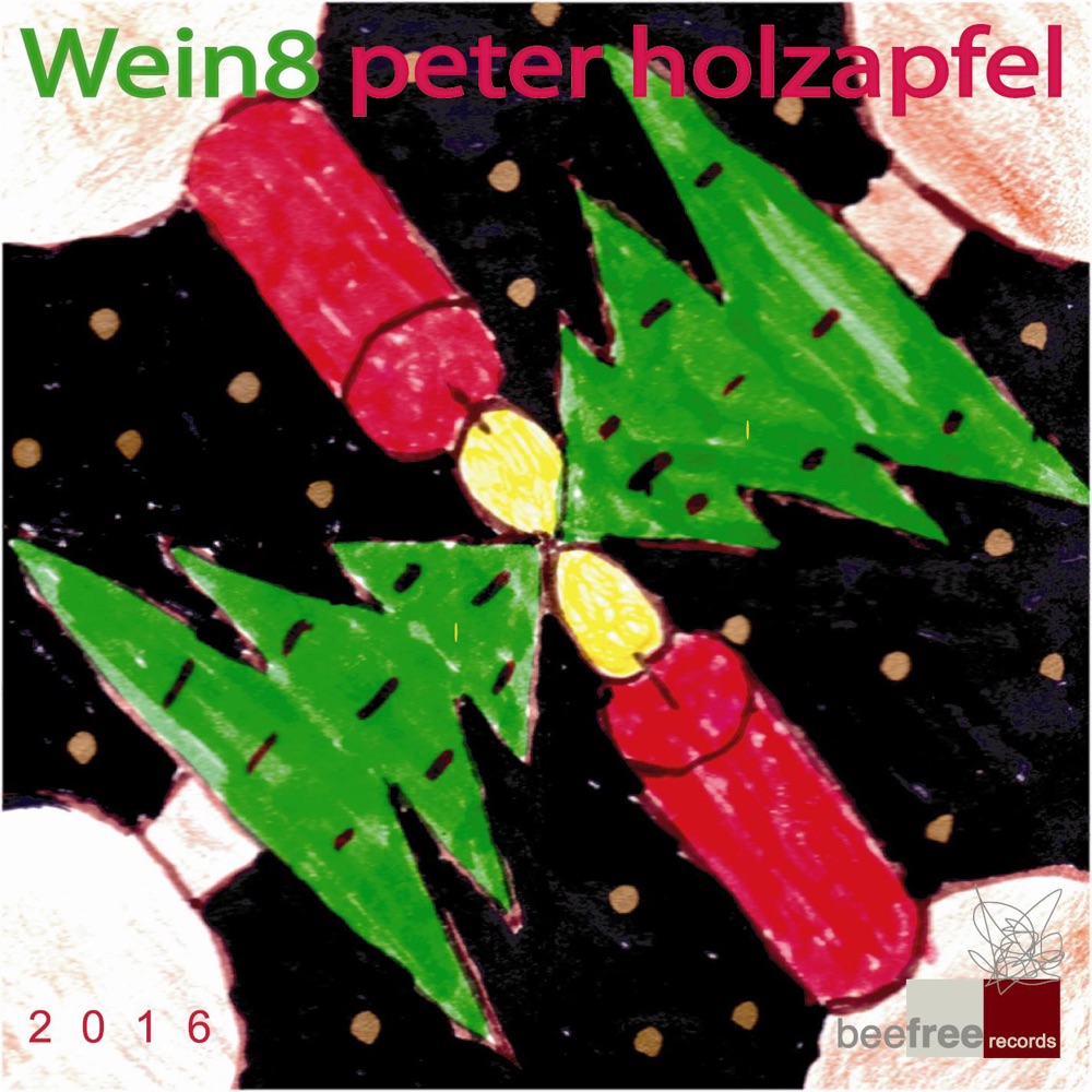 Обложка альбома «Wein8» — Peter Holzapfel