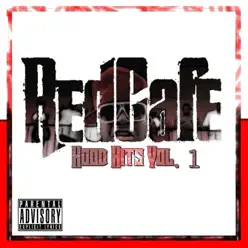 Hood Hits Vol. 1 - Red Cafe