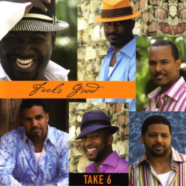 Обложка альбома «Feels Good» — Take 6