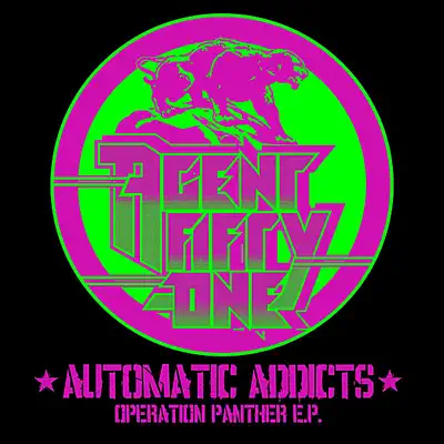 Automatic Addicts - Single - Agent 51