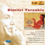 Terzakis: Hero Und Leander - Gedichte Der Verdammten - Epitaph - Lux Et Tenebrae - Erinyen