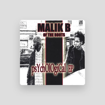 Listen to Malik B., watch music videos, read bio, see tour dates & more!