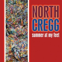 Summer At My Feet by North Cregg on Apple Music